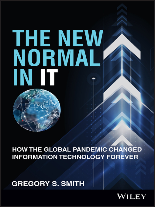 Title details for The New Normal in IT by Gregory S. Smith - Available
